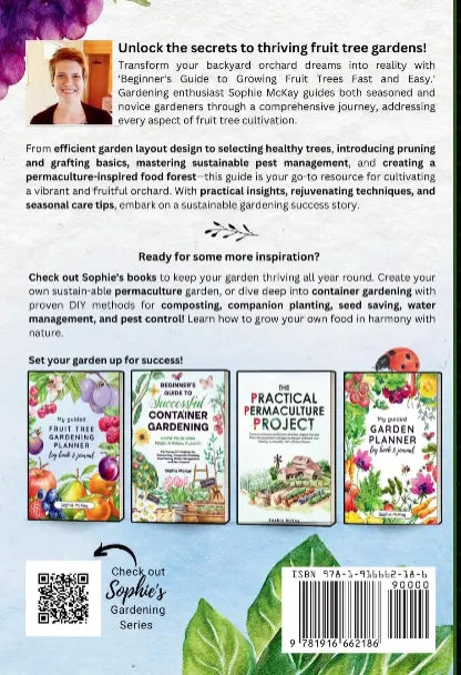 Garden: Guide Grow Fruit Trees with planting, pruning and seasonal harvesting Make jelly, salads or deep fry your crop.